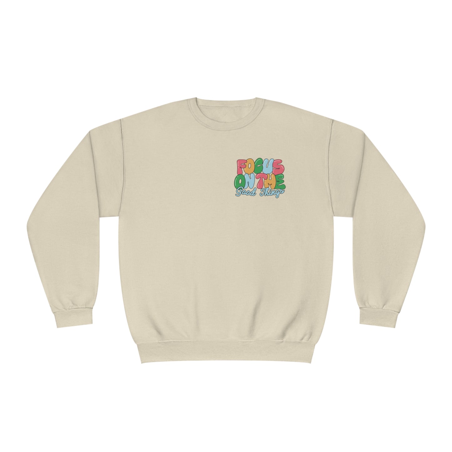 "Good Things" Crewneck Sweatshirt