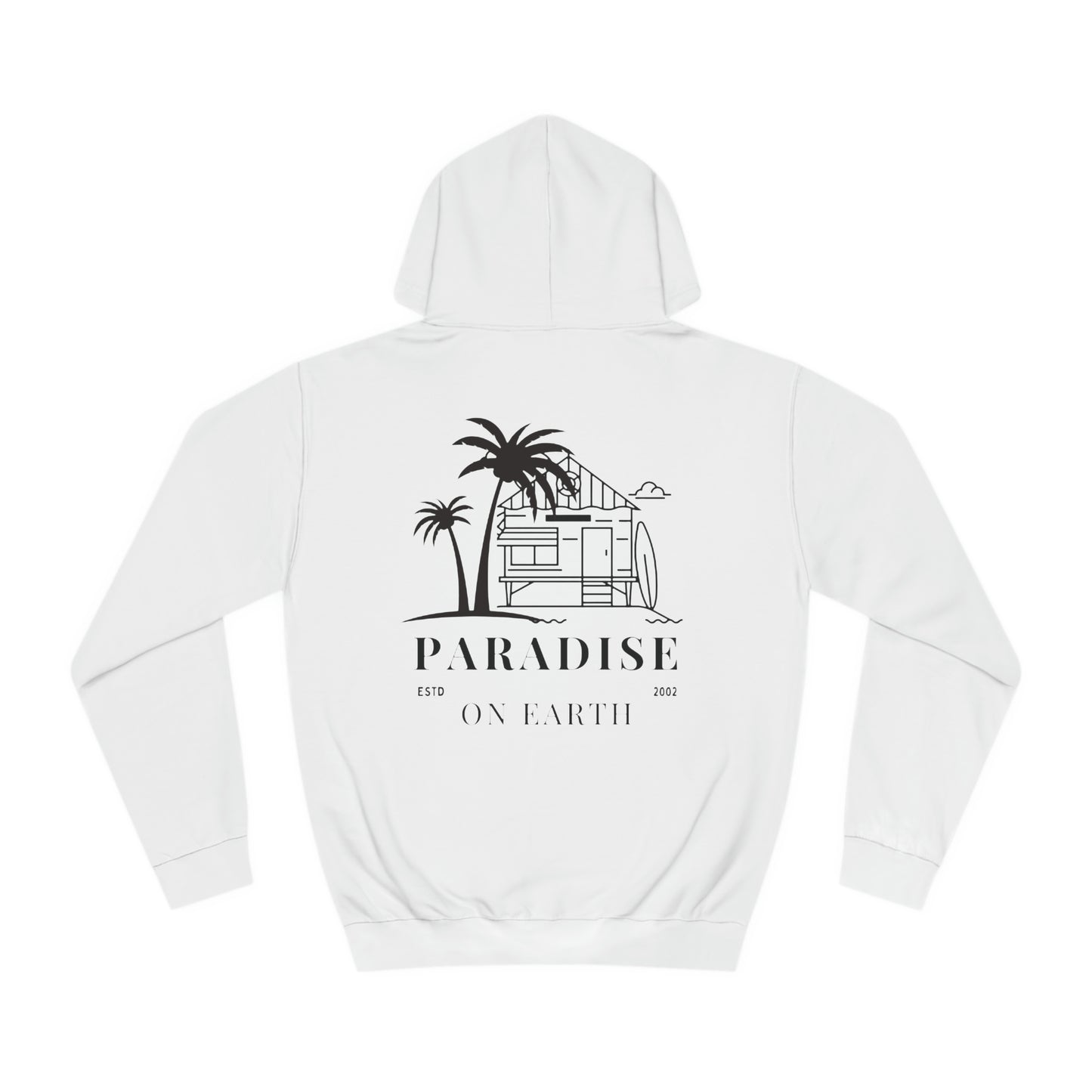 "Paradise on Earth" Hoodie