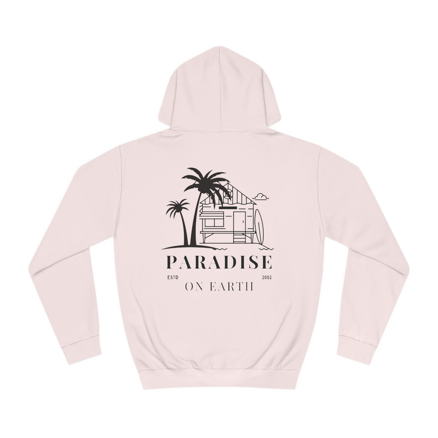 "Paradise on Earth" Hoodie